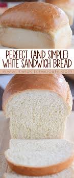 The Best White Sandwich Bread Mel S Kitchen Cafe Recipe Easy Bread Recipes Bread Recipes Homemade Easy Bread