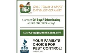 Description:we are a company dedicated to providing trusted service strategies that. Pest Control Service By Got Bugs Exterminating In Tucson Az Alignable