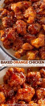 Baked Orange Chicken Made With Panda Express Orange Chicken Copycat Sauce With An Easy Baked Recipe That S Ea Baked Orange Chicken Recipes Easy Chinese Recipes