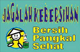 Untuk menyampaikan informasi kepada publik. 1000 Contoh Slogan Pendidikan Kebersihan Kesehatan Gambar