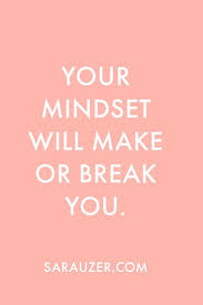 Improve Your Mindset Mindset Quotes Mindset Quotes Positive Positive Mindset