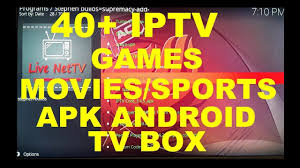 Android Tv Box 40 Iptv Movies Game Sports Apk Kodi Apk Installer Android Tv Box Android Tv Kodi