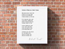 Printable Robert Frost Stopping By Woods On A Snowy Evening Literary Gifts Robert Frost Poem Stopping By Woods On A Snowy Evening Poetry Print Quote Printable Book Lover Print Poetry Lover Printable Quotes Literary Gifts Poems