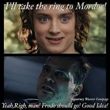 Something that always bugged me. Why the hell would you ever have an  advisor with the surname Wormtongue? Theoden needs to have a word with the  Edoras HR department.