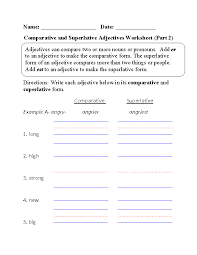 Comparative And Superlative Adjectives Worksheet Part 2 Adjective Worksheet Superlative Adjectives Comparative Adjectives