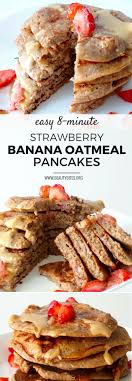 Easy Banana Oatmeal Pancakes Super Tasty Healthy Pancake Recipe These Are Really Good And Ea High Fiber Breakfast Banana Oatmeal Pancakes Oatmeal Pancakes