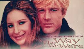 The Way We Were 1973 Romantic Drama Movie