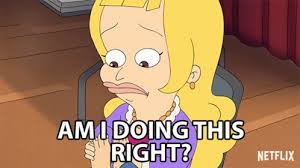 Am I Doing This Right Correct Gif Am I Doing This Right Correct Accurate Descubre Comparte Gifs