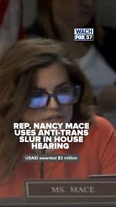 Rep. Nancy Mace, R-S.C., has used an anti-trans slur during a committee  hearing. When challenged by Rep. Gerry Connolly, D-Va., Mace repeated the  slur several times, saying, "I don't really care.", ...