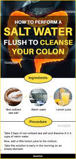 Salt water flush has been used to alleviate constipation, with most bowel movements within thirty minutes of consuming the mixture. Pin On Health Wellness