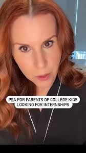 PSA for parents who have college kids looking for internships.