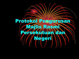 Buku protokol dalam pengendalian majlis ialah sebuah buku yang diterbitkan di malaysia pada 2011 dengan harga 220 (2011). Ppt Protokol Pengurusan Majlis Rasmi Persekutuan Dan Negeri Powerpoint Presentation Id 5609232