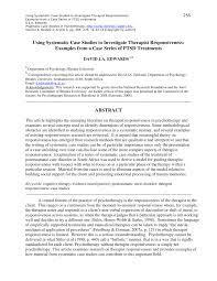 In this video you will learn about case study as a qualitative research approach, case study research design, features, data collection and data analysis. Pdf Using Systematic Case Studies To Investigate Therapist Responsiveness Examples From A Case Series Of Ptsd Treatments
