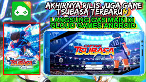 Check spelling or type a new query. Main Game Captain Tsubasa Rise Of New Champions Di Android Gloud Games Cn Youtube