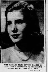 Barbara Lippert fiancé of Lee Clarence Ferrenback Jr.
