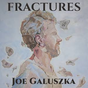 Fractures — album artwork by Joe Galuszka