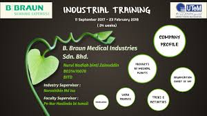 Braun is a german medical and pharmaceutical device company, which currently has more than 63,000 employees globally, and offices and production facilities in more than 60 countries. Internship B Braun By Nurul Nadya