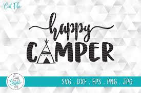 Download Happy Camper Graphic By Easyconceptsvg Creative Fabrica SVG Cut Files