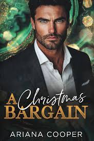 Amazon.com: A Christmas Bargain (Midnight Holiday Affairs): 9798346015659:  Cooper, Ariana: Books