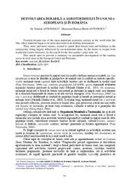 O subcapitolul al doilea formele de turism practicate in romania cuprinde date despre formele turismului in. Dezvoltarea Durabila A Agro Turismului In Uniunea European Si In Romania Munich Personal Repec Archive