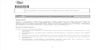 Akhirnya, kertas ini akan membincangkan kaedah pelaksanaannya dalam mata pelajaran pendidikan islam. Unit 3 Pedagogi Pdf Document