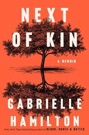 Hamilton Gabrielle Next of Kin A Memoir