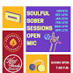 Soulful Sober Sessions Open Mic