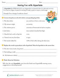 This worksheet is an excellent way for ks2 pupils to revise and practise recognising and using hyperbole as a feature of writing. Having Fun With Hyperbole Worksheet Education Com Hyperbole Writing Lesson Plans Writing Lessons