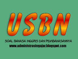 Soal usbn bahasa indonesia smk 2019 dan kunci jawaban. Soal Usbn Bahasa Inggris 2019 Smk Lengkap Beserta Kunci Jawabannya Mediabelajar Madrasah