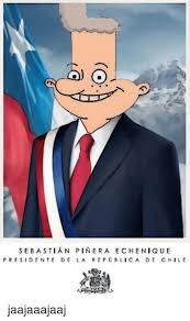 Miguel juan sebastián piñera echenique (spanish: Sebastian Pinera Echenique P Jaajaaajaaj P Sebastian Meme On Me Me