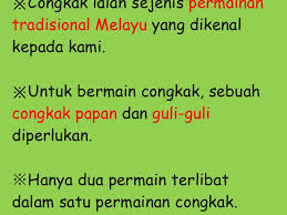 Selalunya, ia menggunakan papan kayu berlubang atau lubang di atas tanah dan kebiasaannya buah congkak menggunakan biji getah atau guli. Bm Permainan Tradisional