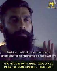 Writer Adeel Fazal released a strong message amid rising India-Pakistan  tensions, saying a third party is gaining from their conflict. He said both  countries are wasting huge money