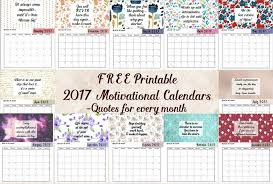 Featuring motivational quotes in bright colors, these printables are perfect for teachers and parents to motivate students. Free Printable 2017 Motivational Monthly Calendar