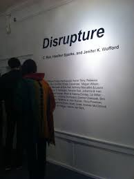 Heather sparks 's best boards. Disrupture Ictus Gallery Dorothy R Santos