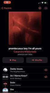 Promiscuous Boy I M All Yours Video Songs Playlist Names Ideas Music Playlist