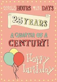 Birthday Wishes For My 5 Year Old Son Happy 25th Birthday Birthday Wishes For 25 Year Olds Happy 25th Birthday Happy 25th Birthday Quotes 25th Birthday Quotes