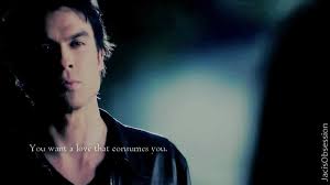 Well then stop loving me!elena: 9 Times Damon Salvatore S Quotes Got Us In College