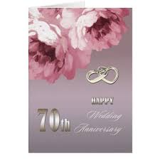 Happy 70th Wedding Anniversary Greeting Cards Zazzle Com In 2020 Wedding Anniversary Greeting Cards 70th Wedding Anniversary Anniversary Greetings