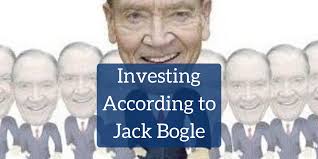 Investing According to Jack Bogle