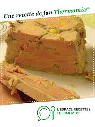 Foie Gras Au Rhum En Terrine Recette Recette Avec Foie Gras Cuit Recette Foie Gras