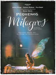 Pequenos Milagros 1997 De Eliseo Subiela Tt0126606 Carteles De Cine Eliseo Subiela Cine