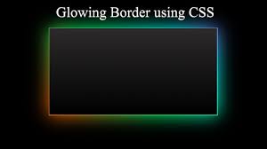 Hard to maintain, and doesn't guarantee i noticed the original question was not how to add a border to an image, but instead it was how to add in a. Css Glowing Border Animation Youtube