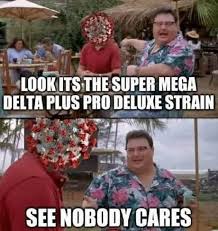 Jun 29, 2021 · delta variant (b.1.617) has three subtypes b1.617.1, b.1.617.2 and b.1.617.3, among which b.1.617.1 and b.1.617.3 have been classified as variant of interest, while b.1.617.2 (delta plus) has been classified as a variant of concern. Nobody Cares 9gag