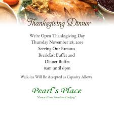Sample soul food dinner flyer. Pearl S Place Is Open On Thanksgiving Day Pearl S Place Restaurant Southern Style Soul Food