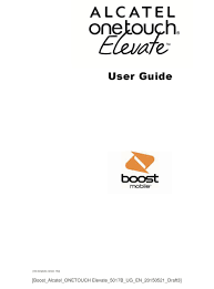 Please try option 2 if option 1 does not work for your model of alcatel. Alcatel Onetouch Elevate User Manual Pdf Download Manualslib