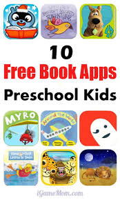 Many of these pre k lessons and activities involve using a variety of fun, educational preschool learning activities , free learning games and. 10 Free Book Apps For Preschool Kids