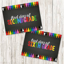First day of kindergarten sign printable. 15 Awesome First Day Of School Signs Sixth Bloom