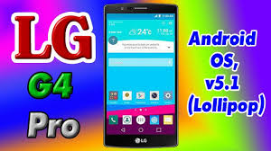 LG G4 Pro Android Mobile Review |