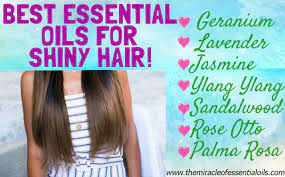 Use rich oils such as: 7 Essential Oils For Shiny Hair How To Use The Miracle Of Essential Oils