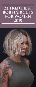 Perhaps this is because they also pair strategic beard styles with. 23 Most Modern Bob Haircuts For Women 2019 Hairstyles Hair Bobhaircut Fashion Beste Kapsels